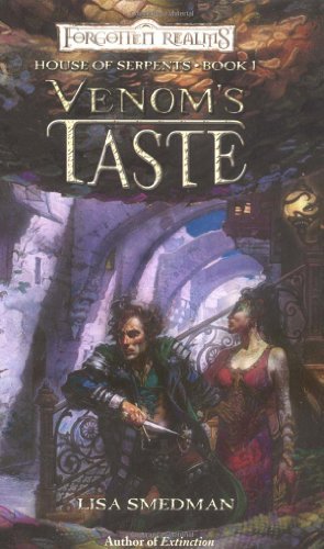 Stock image for Venom's Taste (Forgotten Realms: House of Serpents, Book 1) for sale by HPB-Diamond
