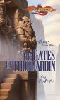 Stock image for The Gates of Thorbardin (Dragonlance: Heroes Volume Five) for sale by Half Price Books Inc.