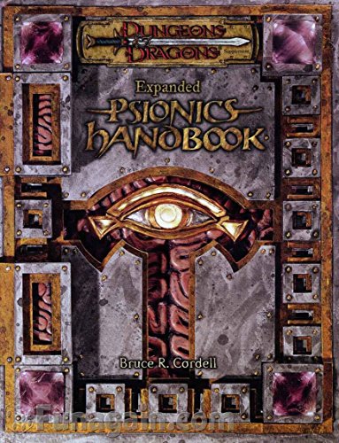 Beispielbild fr Expanded Psionics Handbook (Dungeons & Dragons d20 3.5 Fantasy Roleplaying Supplement) zum Verkauf von Ergodebooks