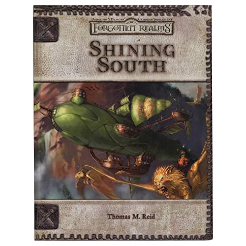 Imagen de archivo de Shining South (Dungeon & Dragons d20 3.5 Fantasy Roleplaying, Forgotten Realms Supplement) a la venta por HPB-Diamond