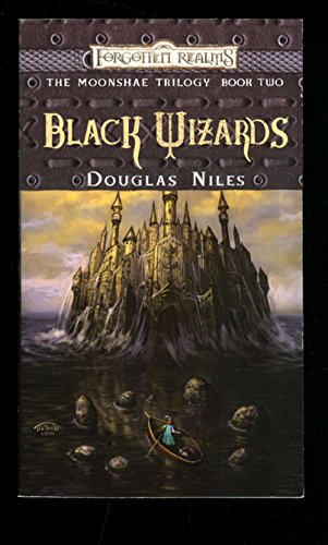 Stock image for Black Wizards (Forgotten Realms: Moonshae Trilogy) for sale by HPB Inc.