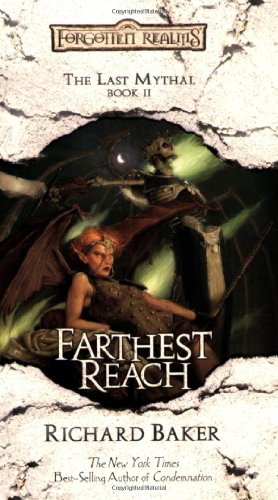 Beispielbild fr Farthest Reach: Bk. 2 (Forgotten Realms: The Last Mythal) zum Verkauf von WorldofBooks