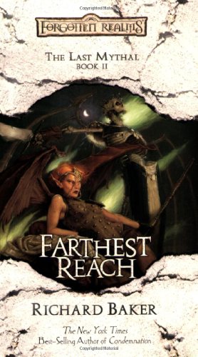 Stock image for Farthest Reach: The Last Mythal, Book II for sale by Goodwill of Colorado