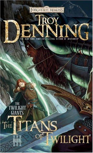 Beispielbild fr The Titan of Twilight (Forgotten Realms: Twilight Giants 3) zum Verkauf von Hawking Books