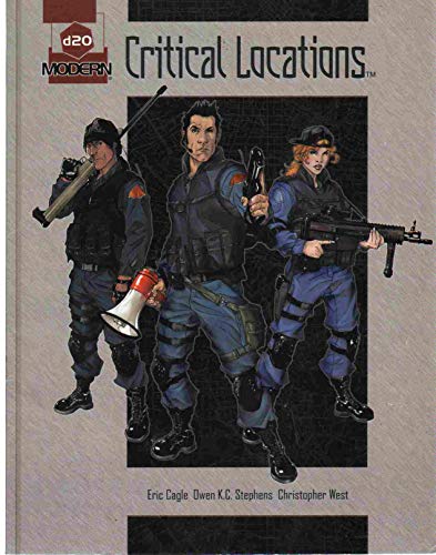 Critical Locations (d20 Modern S.) (9780786939145) by Cagle, Eric