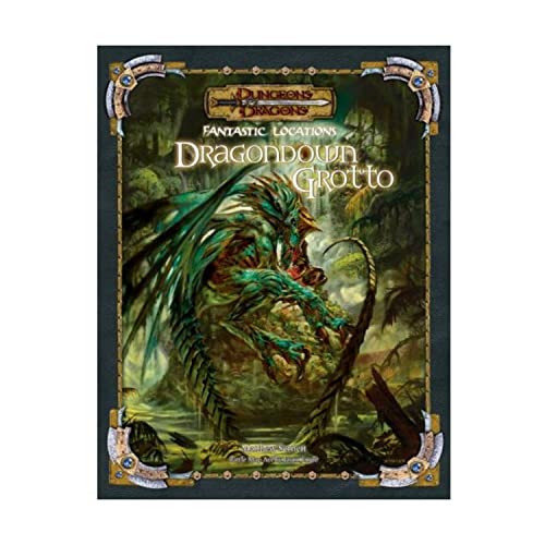Dragondown Grotto (Dungeons & Dragons Fantastic Locations Accessory) - Ed Stark