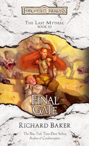 9780786940028: Final Gate (Forgotten Realms: the Last Mythal)