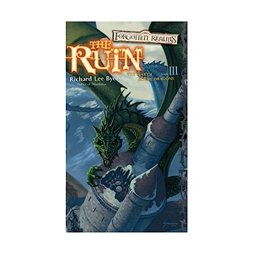 Imagen de archivo de The Ruin (Forgotten Realms: Year of Rogue Dragons, Book 3) a la venta por Orphans Treasure Box