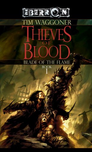 Stock image for The Thieves of Blood : Book 1 (The Blade of the Flame) for sale by SecondSale