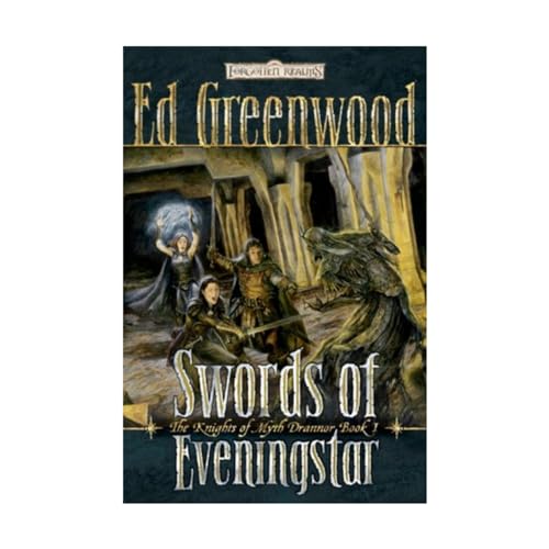 

Swords of Eveningstar (Forgotten Realms: The Knights of Myth Drannor, Book 1) [first edition]