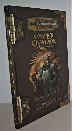 9780786940349: Complete Champion: A Player's Guide to Divine Heroes (Dungeons & Dragons d20 3.5 Fantasy Roleplaying)