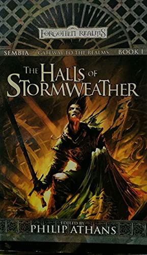 Imagen de archivo de The Halls of Stormweather (Sembia Gateway to the Realms) (bk. 1) a la venta por HPB-Ruby