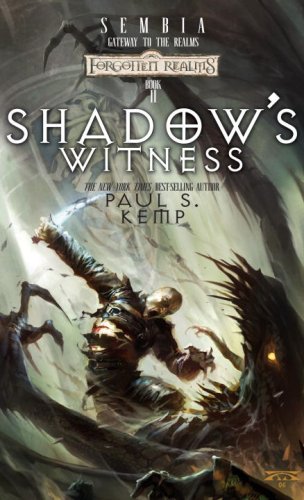 Shadow's Witness: Sembia: Gateway to the Realms, Book II (9780786942596) by Kemp, Paul S.