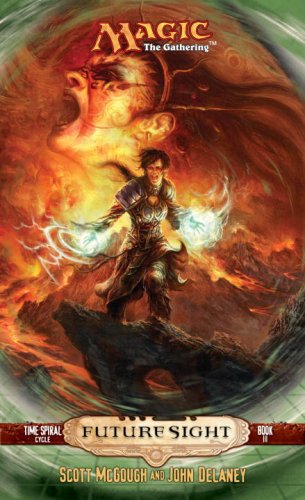9780786942695: Future Sight (Magic the Gathering Novel: Time Spiral Cycle): Bk. 3 (Time Spiral Cycle S.)