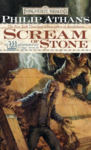 9780786942718: Scream of Stone (Forgotten Realms: The Watercourse Trilogy, Book 3)