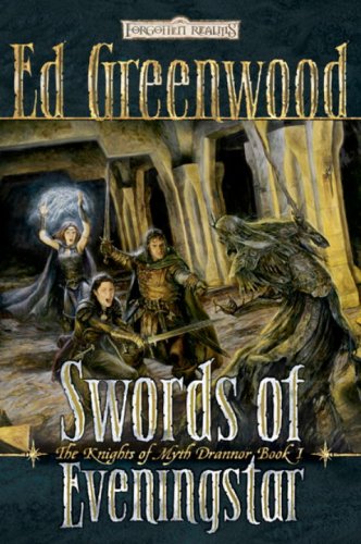 Beispielbild fr The Swords of Evening Star (Forgotten Realms Novel: Knights of Myth Drannor) (Forgotten Realms: the Knights of Myth Drannor, 1) zum Verkauf von WorldofBooks