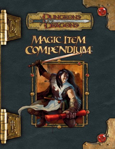 Beispielbild fr Magic Item Compendium (Dungeons & Dragons d20 3.5 Fantasy Roleplaying) zum Verkauf von Volker Ziesing