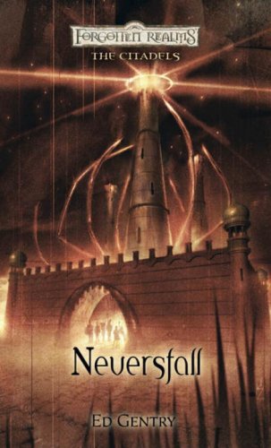 Beispielbild fr Neversfall (Citadels) (Forgotten Realms: The Citadels) zum Verkauf von WorldofBooks