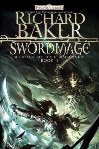 9780786947881: Swordmage: Bk. 1 (Blades of the Moonsea)