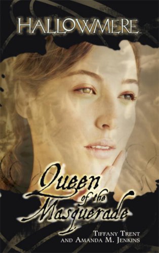 Stock image for Queen of the Masquerade (Hallowmere, Book 5) for sale by Your Online Bookstore