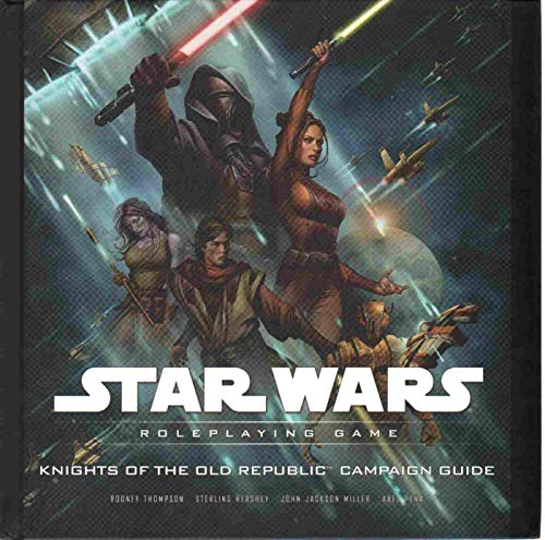 9780786949236: Knights of the Old Republic Campaign Guide (Star Wars Saga Edition RPG)