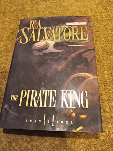 Imagen de archivo de The Pirate King (Forgotten Realms: Transitions, Book 2) a la venta por Gulf Coast Books