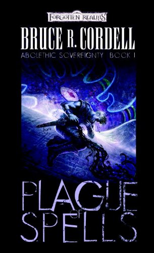Imagen de archivo de Plague of Spells (Forgotten Realms: Abolethic Sovereignty, Book 1) a la venta por HPB-Ruby