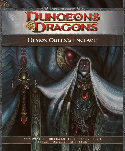 Stock image for Demon Queen's Enclave (Dungeons & Dragons 4th Edition: An Adventure for Characters of 14th-17th Level) for sale by Bear Notch Books