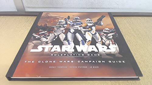 Imagen de archivo de Clone Wars Campaign Guide, The (Star Wars (WOTC) (Saga Edition)) a la venta por Noble Knight Games