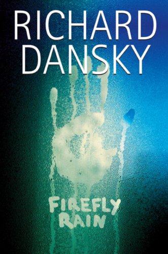 Firefly Rain (9780786950065) by Dansky, Richard