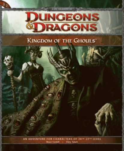 Beispielbild fr Kingdom of the Ghouls: Adventure E2 for 4th Edition Dungeons & Dragons (D&D Adventure) zum Verkauf von HPB-Ruby