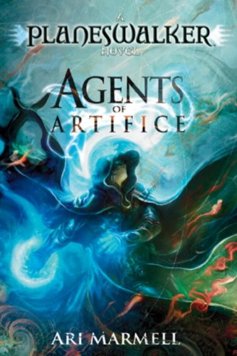 9780786952403: Agents of Artifice: A Planeswalker Novel: v. 1 (Magic the Gathering: Planeswalker)