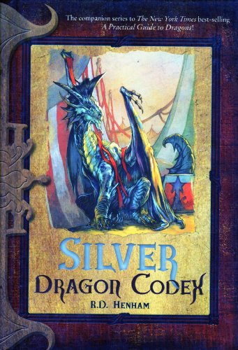 Stock image for Silver Dragon Codex for sale by ThriftBooks-Dallas