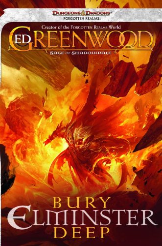 9780786958153: Bury Elminster Deep: The Sage of Shadowdale