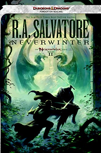 Neverwinter: The Neverwinter Saga Book II, 2 ( The Legend of Drizzt) Dungeons & Dragons Forgotten Realms - Salvatore, R.A.