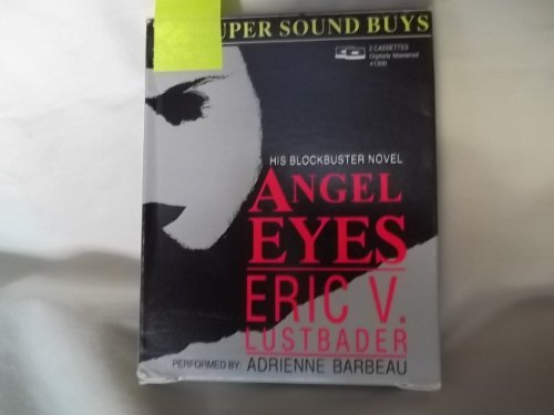 Angel Eyes (9780787100681) by Lustbader, Eric