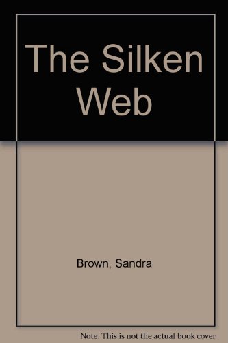 The Silken Web (9780787100841) by Brown, Sandra