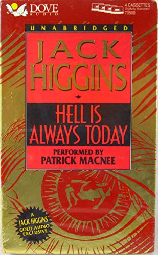 Hell Is Always Today (9780787101640) by Higgins, Jack