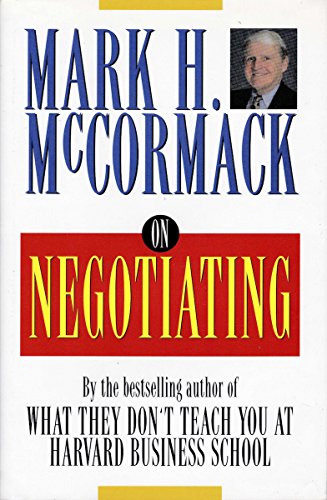 Stock image for On Negotiating McCormack, Mark H. for sale by Aragon Books Canada