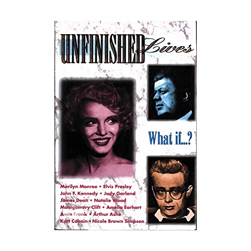 9780787102999: Unfinished Lives: What If...?