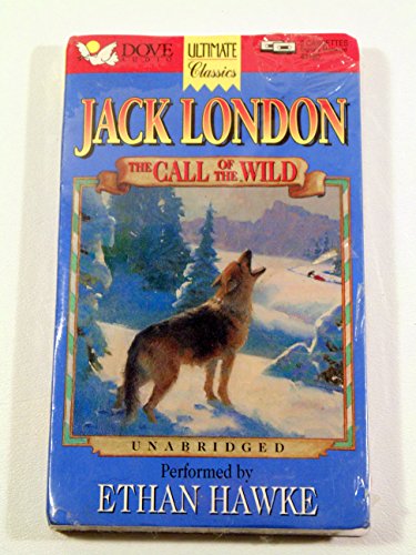 The Call of the Wild (Ultimate Classics) (9780787104238) by London, Jack; Hawke, Ethan