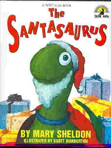 Stock image for Santasaurus for sale by Reliant Bookstore