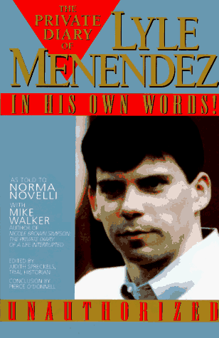 9780787104740: The Private Diary of Lyle Menendez: In His Own Words!