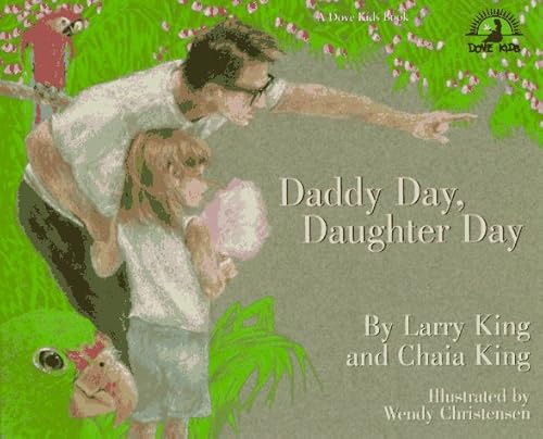 Beispielbild fr Daddy Day, Daughter Day zum Verkauf von SecondSale