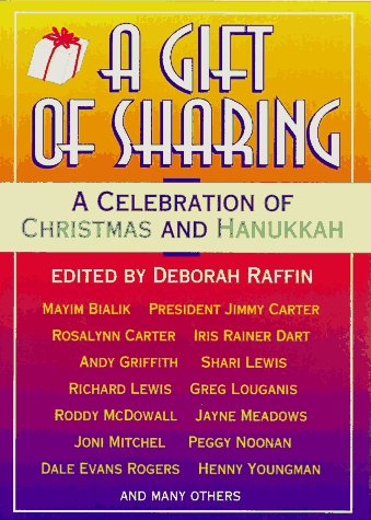 Stock image for A Gift of Sharing: A Celebration of Christmas and Hanukkah for sale by ZBK Books