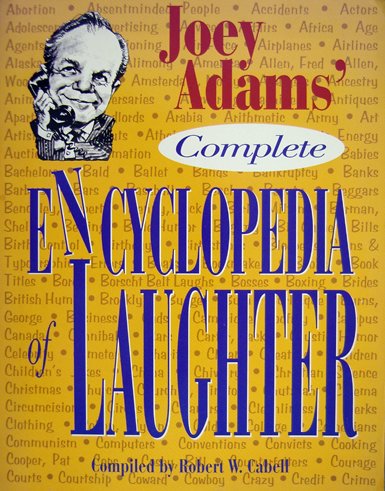 JOEY ADAMS' COMPLETE ENCYCLOPEDIA OF LAUGHTER