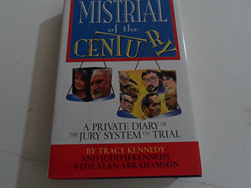 Imagen de archivo de Mistrial of the Century: A Private Diary of the Jury System on Trial a la venta por UHR Books