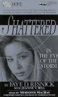 9780787107277: Shattered: In the Eye of the Storm