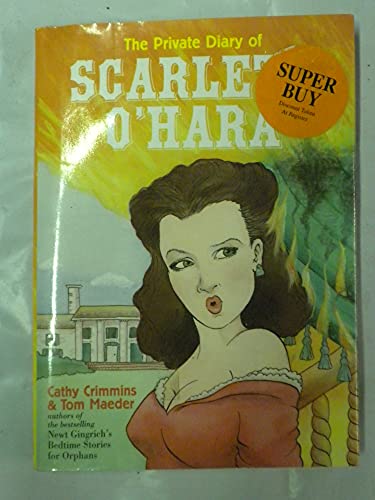 Beispielbild fr The Private Diary of Scarlett O'Hara zum Verkauf von Better World Books