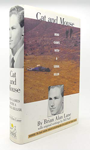 Stock image for Cat and Mouse: Mind Games With a Serial Killer for sale by Blue Vase Books